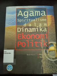 Agama Spiritualisme dalam Dinamika Ekonomi Politik