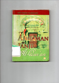 ANCAMAN dan JANJI Al-Qur'an