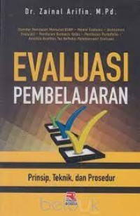 EVALUASI PEMBELAJARAN Prinsip, Teknik, dan Prosedur