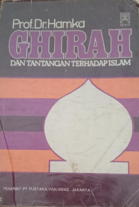Image of Ghirah dan Tantangan Terhadap Islam