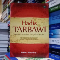 Hadis Tarbawi Pendidikan dalam Perspektif Hadis