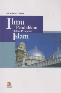 ILMU PENDIDIKAN DALAM PERSPEKTIF ISLAM