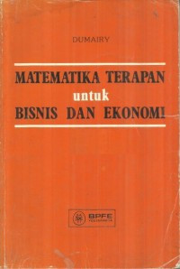 MATEMATIKA TERAPAN UNTUK BISNIS DAN EKONOMI