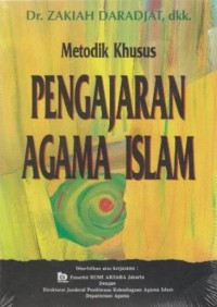 Metodik Khusus PENGAJARAN AGAMA ISLAM