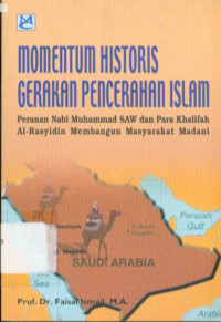 Momentum Historis Gerakan Pencerahan Islam