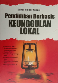 Pendidikan Berbasis KEUNGGULAN LOKAL