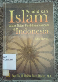 Pendidikan Islam dalam Sistem Pendidikan Nasional di Indonesia