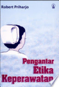 Pengantar Etika Keperawatan