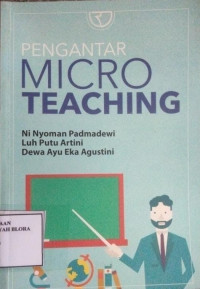 PENGANTAR MICRO TEACHING