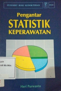 PENGANTAR STATISTIK KEPERAWATAN