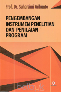 Pengembangan Instrumen Penelitian Dan Penilaian Program