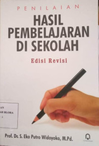 Penilaian Hasil Pembelajaran Di Sekolah