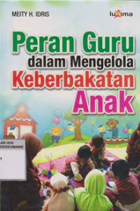 Peran Guru Dalam Mengelola Keberbakatan Anak