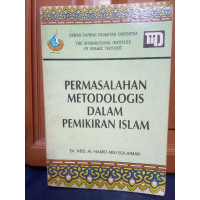 PERMASALAHAN METODOLOGIS DALAM PEMIKIRAN ISLAM