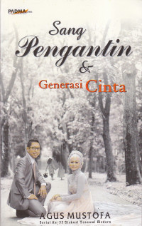 Sang Pengantin & Generasi Cinta