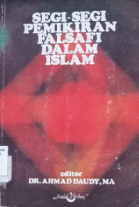 SEGI-SEGI PEMIKIRAN FILSAFAT DALAM ISLAM