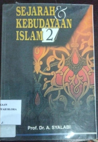 SEJARAH KEBUDAYAAN ISLAM 2