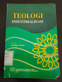 TEOLOGI INDUSTRIALISASI