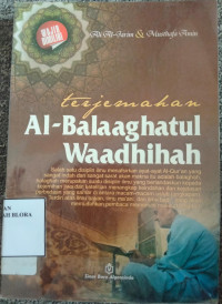 Terjemahan Al-Balaaghatul Waadhihah