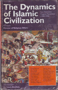 The Dynamics of Islamic Civilization