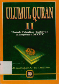 ULUMUL QURAN II Untuk FakultasTarbiyah Komponen MKDK